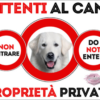 TARGA ATTENTI AL CANE - PASTORE MAREMMANO